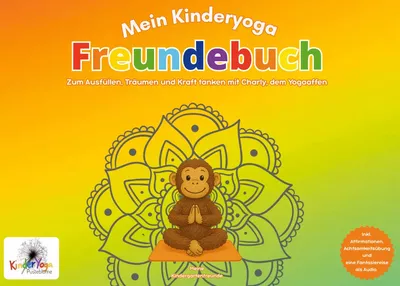 Mein Kinderyoga Freundebuch - Meine Kindergartenfreunde